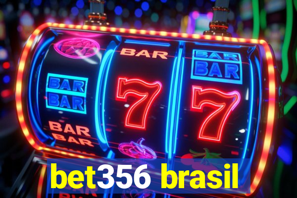 bet356 brasil